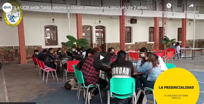 La UCB sede Tarija retorna a clases presenciales después de 2 años